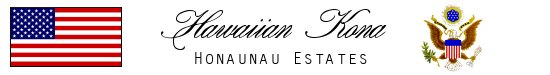 Hawaiian Kona "Honaunau Estates"
