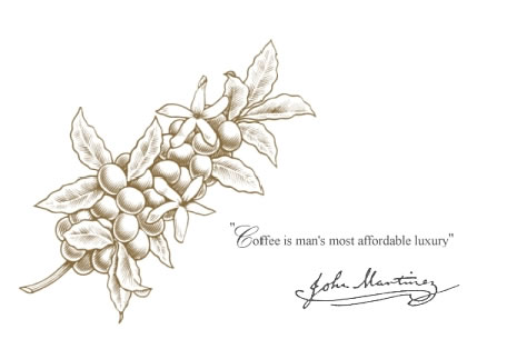 Coffee is man’s most affordable luxury